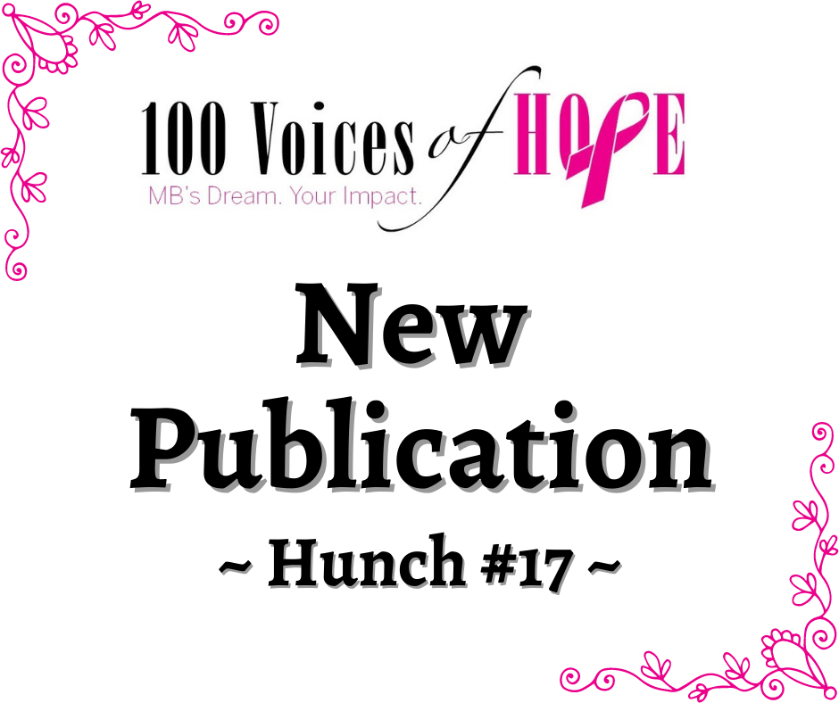 Graphic with the words “100 Voices of Hope New Publication Hunch #17”